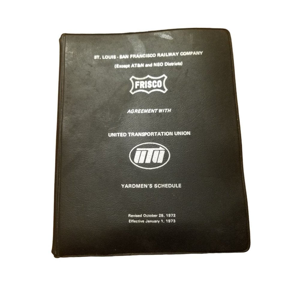 Rare Vintage Railroad Yardmans Schedule Labor Union Agreement Frisco UTU 1972
